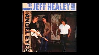 Angel Eyes  Jeff Healey Band Karaoke [upl. by Retsevel]