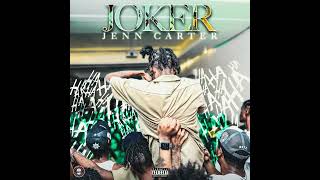 Jenn Carter  Joker Official Audio [upl. by Otipaga]