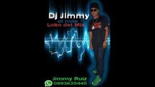 Mujeres Trebol Clan remix by Dj Jimmy El Mas Loko del Mix Guayaquil  Ecuador [upl. by Adnolor]