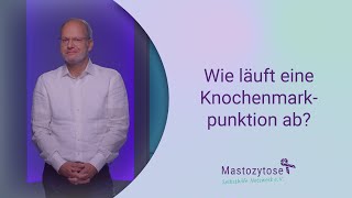 MastozytoseExperte beantwortet Wie läuft eine Knochenmarkpunktion ab [upl. by Icyaj]