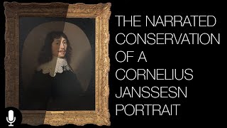 The Conservation of a Cornelius Janssens Portrait  Narrated [upl. by Llehsim]