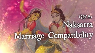 Nakshatra Marriage Compatibility [upl. by Lerraj]