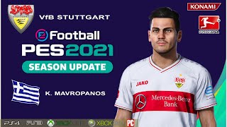 K MAVROPANOS facestats VfB Stuttgart How to create in PES 2021 [upl. by Iver213]