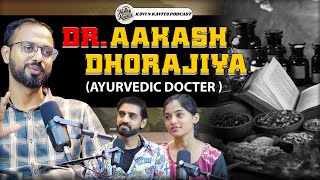 ડોઆકાશ ધોરાજીયા  Dr Aakash Dhorajiya  Podcast  Kavi And Kavita  Kavi N Kavita Podcast [upl. by June]