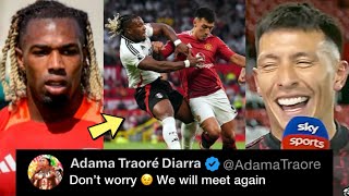 ADAMA TRORE FINALLY RESPONDS TO LISANDRO MARTINEZ  WORLD FOOTBALL REACT [upl. by Kuhlman]