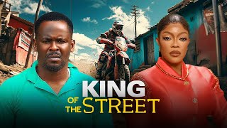 KING OF THE STREET Latest Nollywood Movie 2024 Zubby Michael Movies Jagaban Selina Tested [upl. by Townsend581]