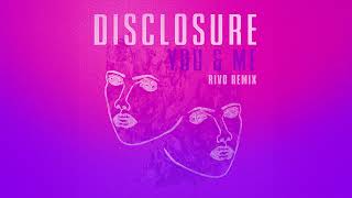 Disclosure  You amp Me ft Eliza Doolittle Rivo Remix [upl. by Nallid418]