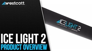 Westcott Ice Light 2 Overview [upl. by Ednew]