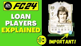 FC 24 Loan Players Explained Ultimate Team [upl. by Nader]