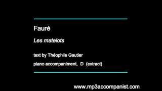 Fauré Les matelots  Piano Accompaniment [upl. by Nwahsan]