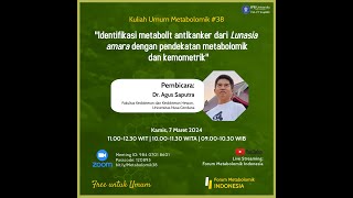 Kuliah Umum Metabolomik 38 Dr Agus Saputra [upl. by Rodrick]