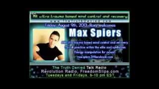 Max Spiers blows the whistle on MKULTRA amp Trauma Based MIND CONTROL [upl. by Eibob489]