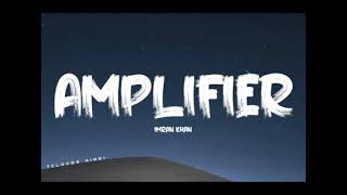 Amplifier song 🎵❤️amplifier viralvideos trendingvideo [upl. by Moir]