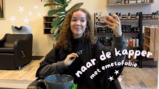 naar de kapper 🧚🏻‍♀️ met emetofobie [upl. by Saref]