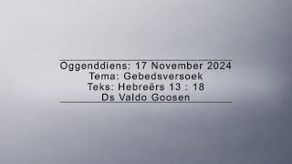 VG 20241117  Gebedsversoek [upl. by Lamraj]