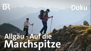 Klettern in den Allgäuer Alpen  Gipfel für Genießer Marchspitze  BergaufBergab  Doku [upl. by Ardnoek]