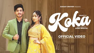 Koka  Groovy K Official Music Video Bawa Gulzar  Ricky Khan  Latest Punjabi Song 2024 [upl. by Sivek]