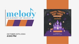 Melody Academy of Music  Treats Tricks and Tunes  October 20th Recital 2024  2 pm [upl. by Auop]