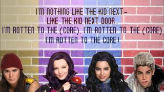 DISNEY DESCENDANTS ROTTEN TO THE CORE LYRICS [upl. by Llerrac]