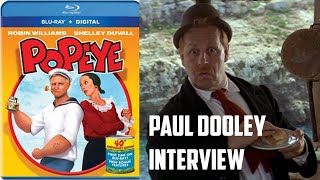 Paul Dooley Interview  Popeye 40th Anniversary DVD Paramount [upl. by Alrich884]