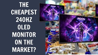 AOC AG276QZD2  The Cheapest 240hz OLED Monitor on the Market 1440p [upl. by Trevorr]