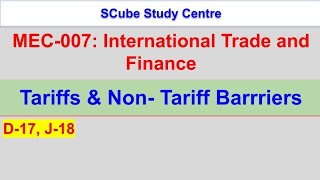 Tariff and NonTariff Barriers of International Trade MEC007  IGNOU [upl. by Eindys]