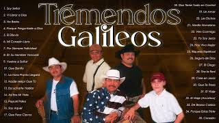 Tremendos Galileos2 HORAS Mejores alabanzas de Tremendos Galileos Descarga GratisVol6 [upl. by Yetta635]