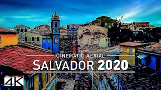 【4K】Drone Footage  Salvador  Capital of Bahia  BRAZIL 2019  Cinematic Aerial Film EXTENDED [upl. by Deedee100]