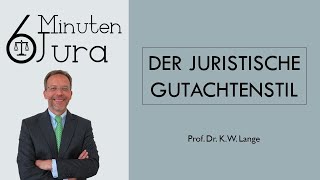 Der juristische Gutachtenstil [upl. by Darej]