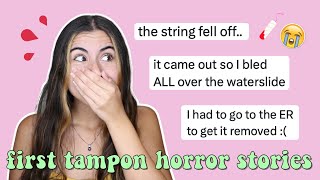 reading horror stories about trying a tampon for the first time the tea  Just Sharon [upl. by Simpson406]