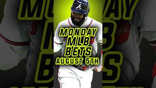 TOP MLB PICKS  MLB Best Bets Picks and Predictions for Monday August 5th [upl. by Collin]