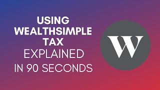 How To Use Wealthsimple Tax 2024 [upl. by Stephens986]