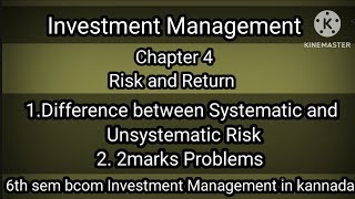 6th sem bcom Investment Management Ch4 Risk and Return part 2 in kannada [upl. by Nolek]