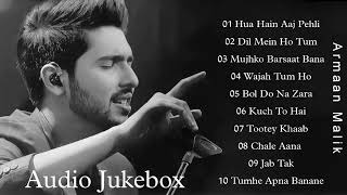 Armaan Malik Songs  Armaan Malik Top 10 Song  Best Bollywood Songs 💝 Romantic Hindi Songs 2023 [upl. by Mallon]