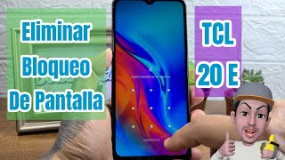 Como Formatear o Desbloquear La Pantalla Con Contraseña TCL 20 E [upl. by Aiyram]