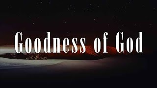 Goodness of God What A Beautiful Name 10000 Reasons yrics  CeCe Winans Hillsong Worship [upl. by Eido]