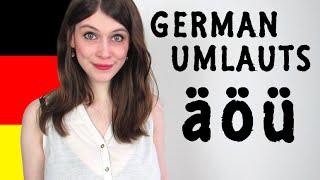 GERMAN UMLAUTS for Dummies  How To Pronounce Ä Ö Ü [upl. by Atteuqaj]