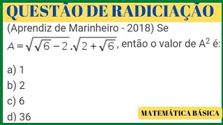 Aprendiz de Marinheiro2018 Se A √√62√2√6 então o valor de A² é [upl. by Nimajneb]