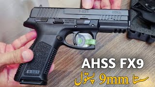 Ahss FX9  Cheap 9mm Pistol  Best budget 9mm Turkish Pistol  9mm Pistol Prices in Pakistan [upl. by Nollid]