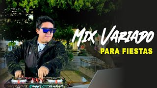 Mix Variado Para Fiestas  01  Latín Party Mix  Dj Francisco Perú 🔥 [upl. by Aleksandr]