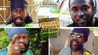 Reggae Vibes Riddim Medley  Sizzla Lutan Fyah Delus and more Official Video 2016 [upl. by Sucramd639]