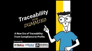 Produce Traceabilitiy For Dummies Part 1 The New Era of Traceability From Compliance to Profits [upl. by Burwell]