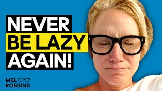 REPROGRAM Your Mind To DESTROY LAZINESS amp PROCRASTINATION Today  Mel Robbins [upl. by Poppy]