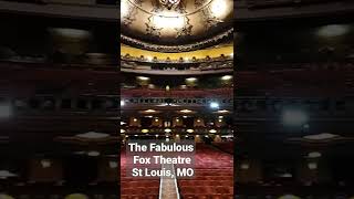 The Fabulous Fox Theatre in St Louis MO [upl. by Milford]