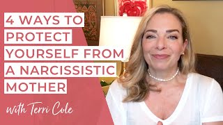 Narcissistic Mother 4 Protection Tips so YOU can be happy with Terri Cole [upl. by Ailimaj]