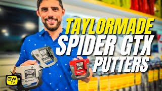 TaylorMade Spider GTX Putters First Look [upl. by Name211]