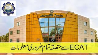 Complete Information about ECAT Engineering College Admission Test [upl. by Centonze624]