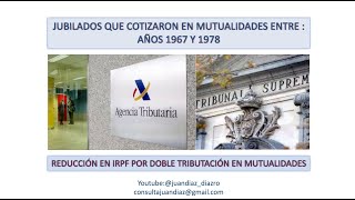 Reclamaciones en IRPF por doble tributación en Mutualidades [upl. by Brunk933]