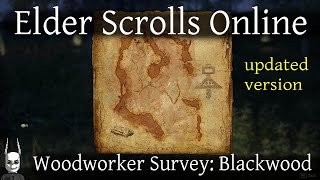 Woodworker Survey Blackwood Elder Scrolls Online ESO [upl. by Reviel]