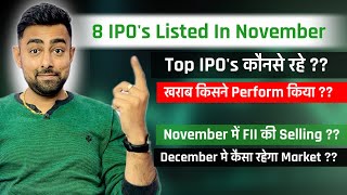 Best IPO’s In November  IPO Listed In November  November FII Selling  Jayesh Khatri [upl. by Arihsan644]